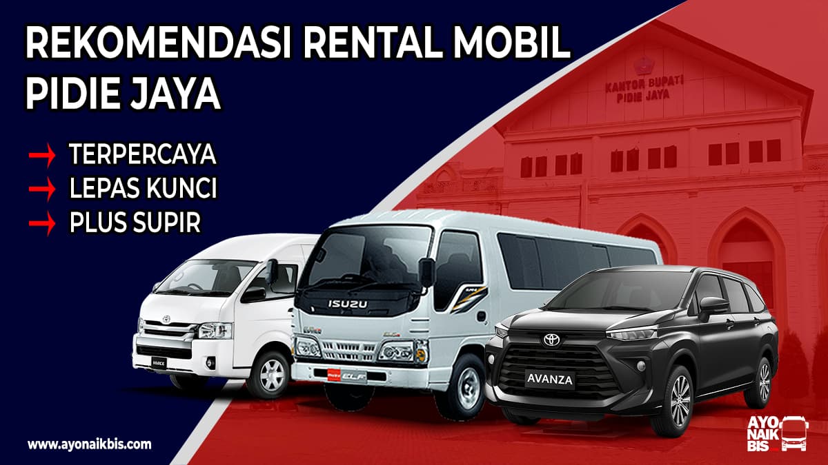 Rental Mobil Pidie Jaya