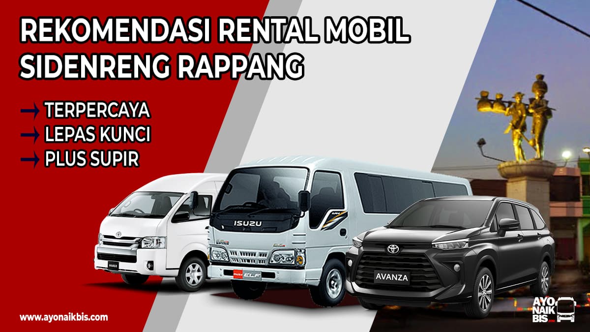 Rental Mobil Sidenreng Rappang