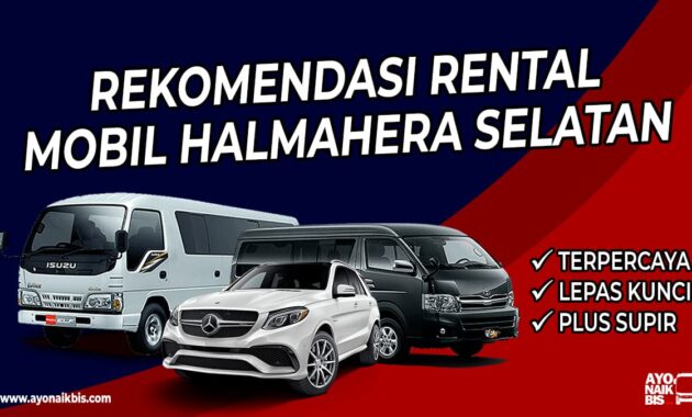 Rental Mobil Halmahera Selatan