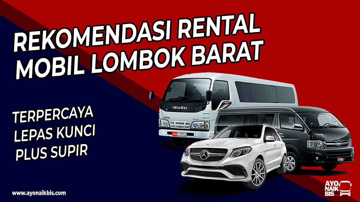 Rental Mobil Lombok Barat