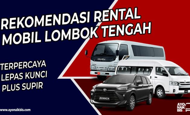 Rental Mobil Lombok Tengah