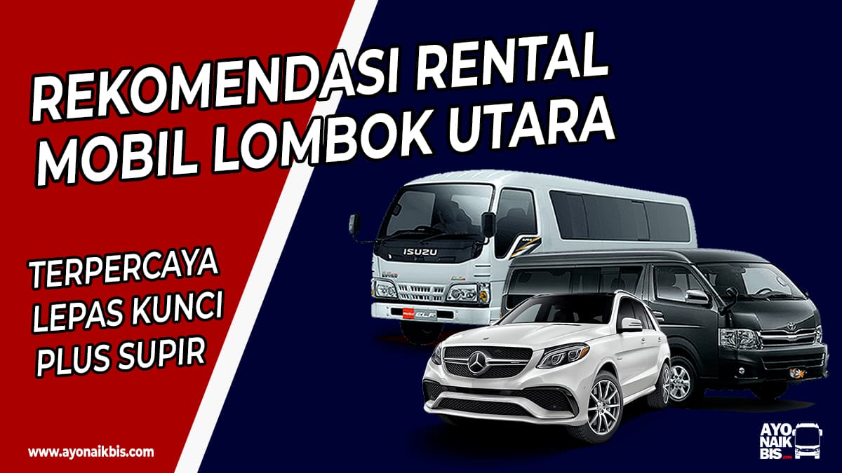 Rental Mobil Lombok Utara