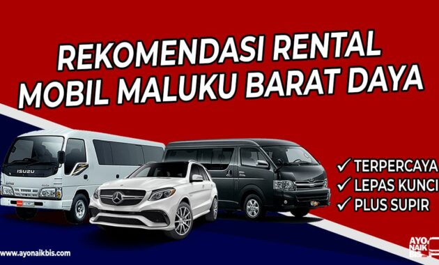 Rental Mobil Maluku Barat Daya