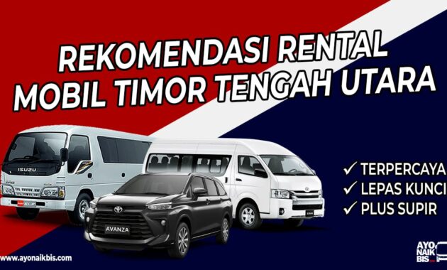 Rental Mobil Timor Tengah Utara