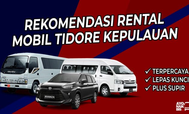 Rental Mobil Tidore Kepulauan