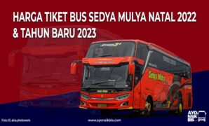 Harga Tiket Bus Sedya Mulya Nataru