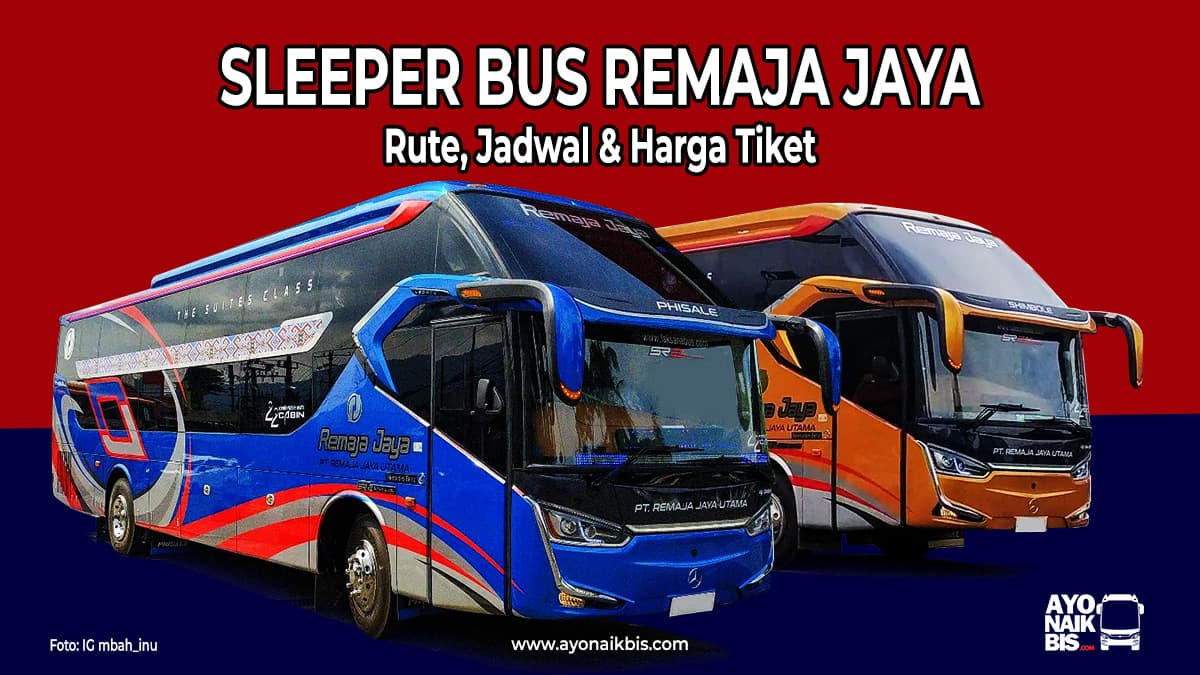 Sleeper Bus Remaja Jaya