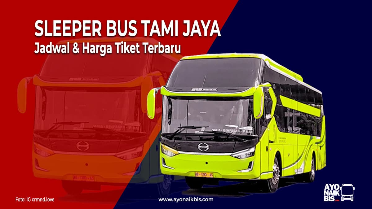 Sleeper Bus Tami Jaya