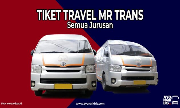 Tiket Travel MR Trans