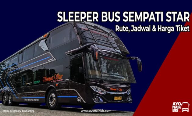Sleeper Bus Sempati Star
