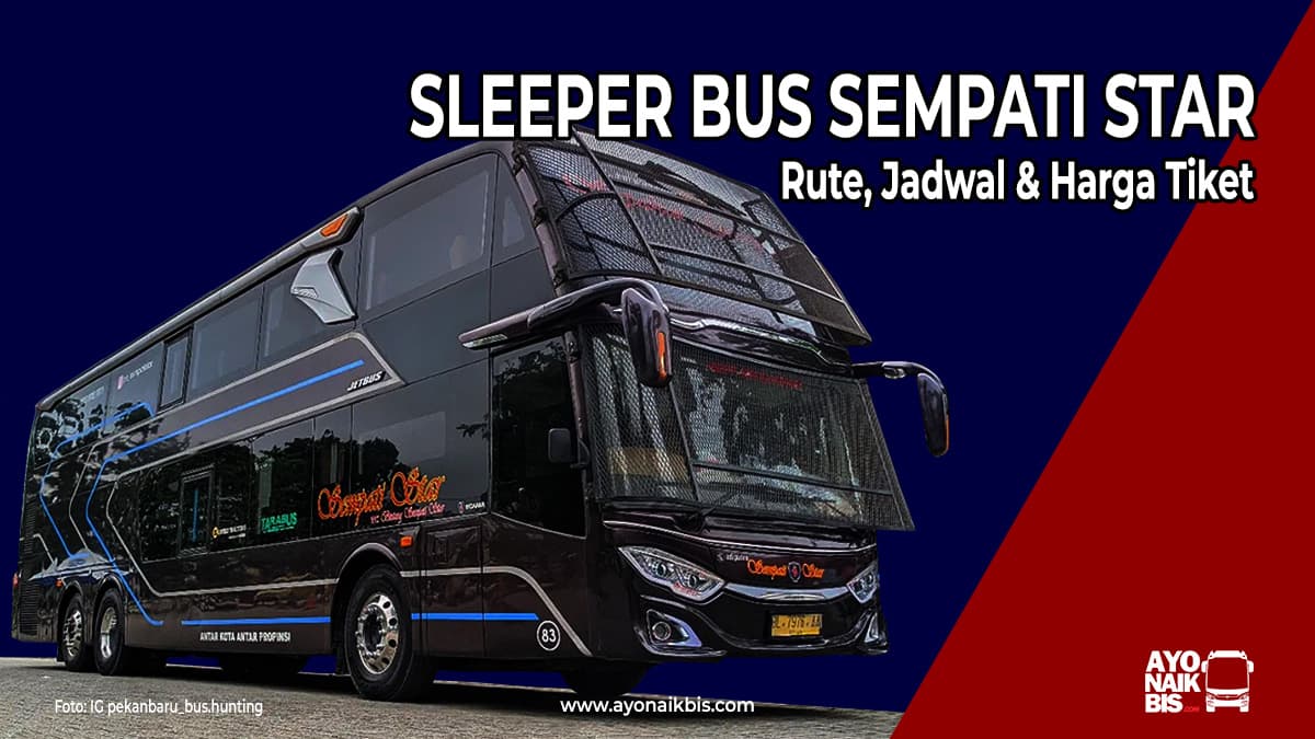 Sleeper Bus Sempati Star