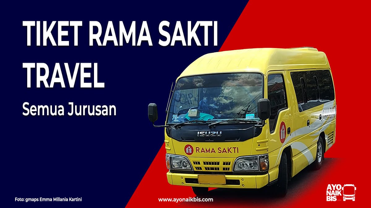 Tiket Rama Sakti Travel