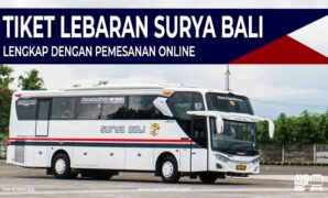 Tiket Lebaran Surya Bali