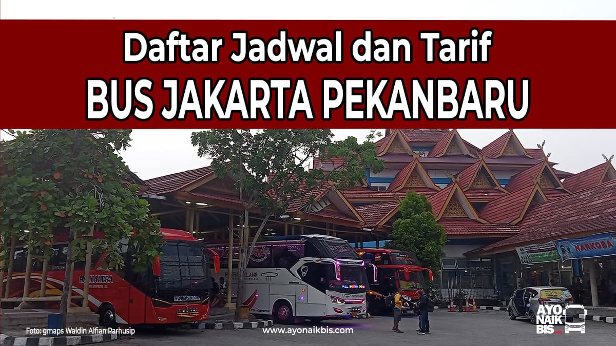 Bus Jakarta Pekanbaru