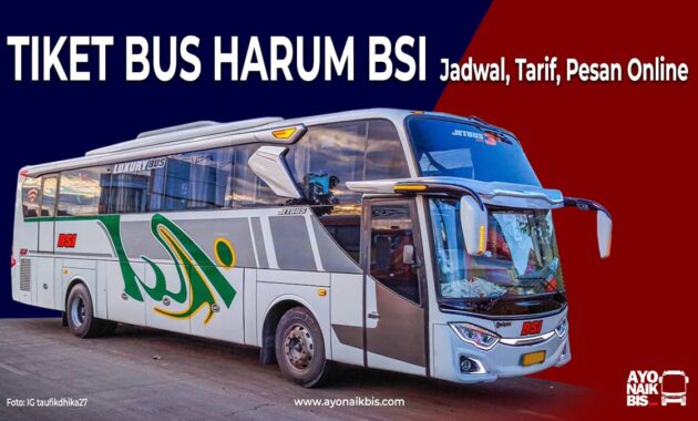 Tiket Bus Harum BSI