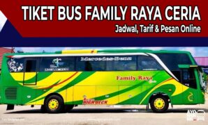 Tiket Bus Family Raya Ceria