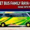Tiket Bus Family Raya Ceria
