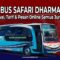Tiket Bus Safari Dharma Raya