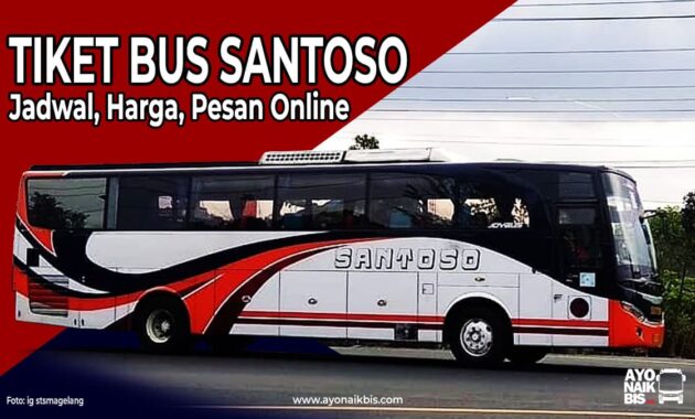 Tiket Bus Santoso