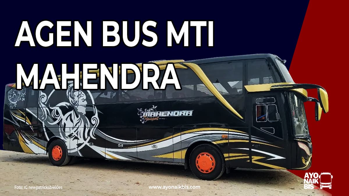 Agen Bus MTI