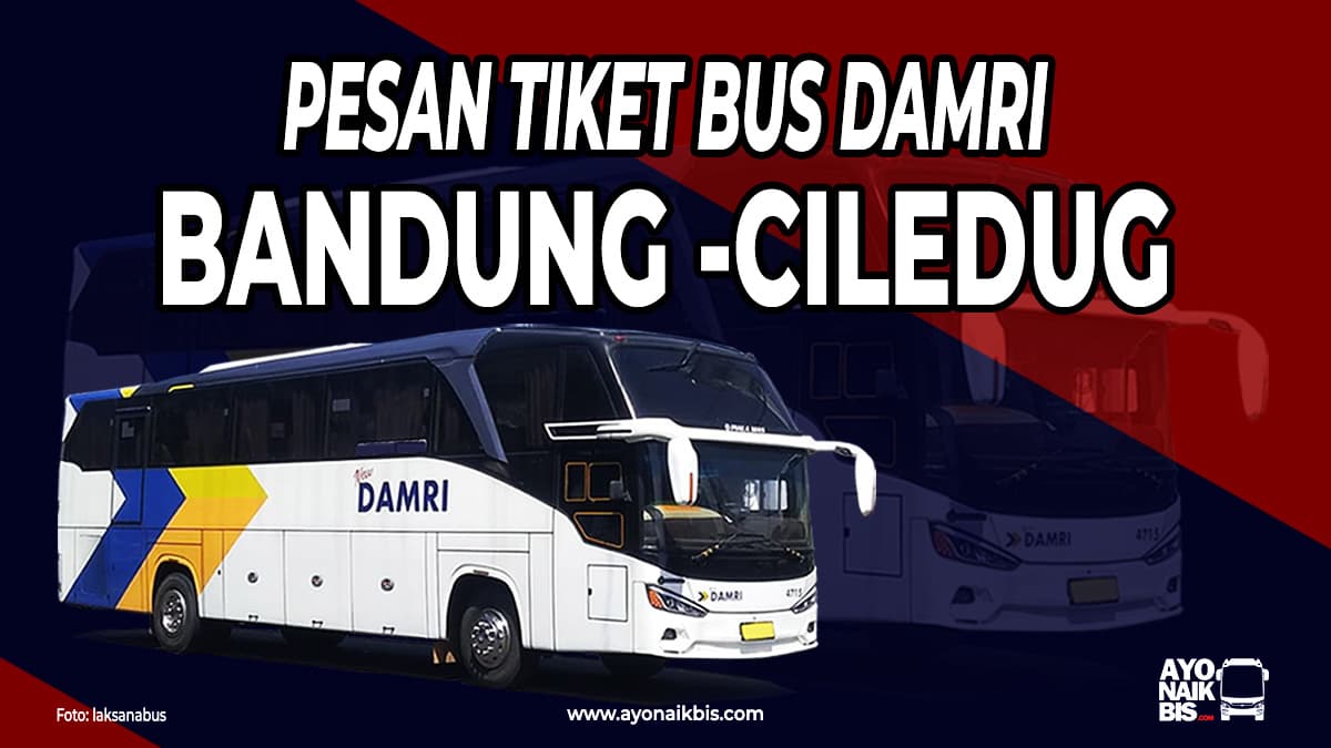 Bus DAMRI Bandung Ciledug