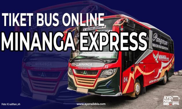 Tiket Bus Minanga Express