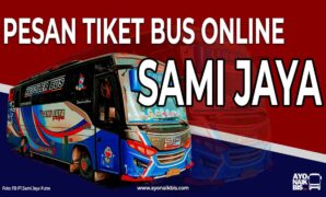 Tiket Bus Sami Jaya