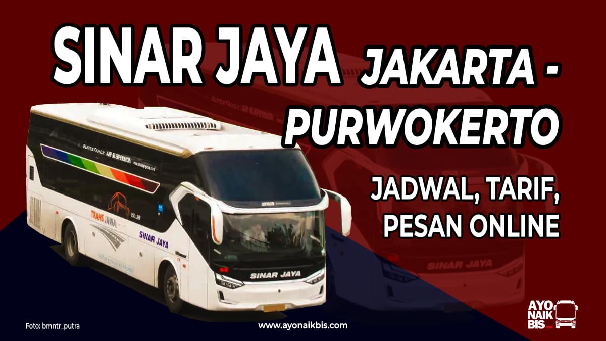 Sinar Jaya Jakarta Purwokerto