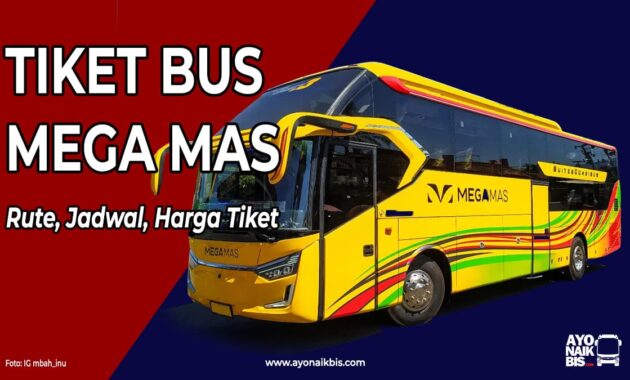 Tiket Bus Mega Mas
