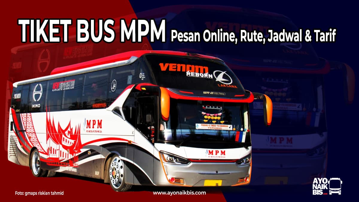 Tiket Bus MPM
