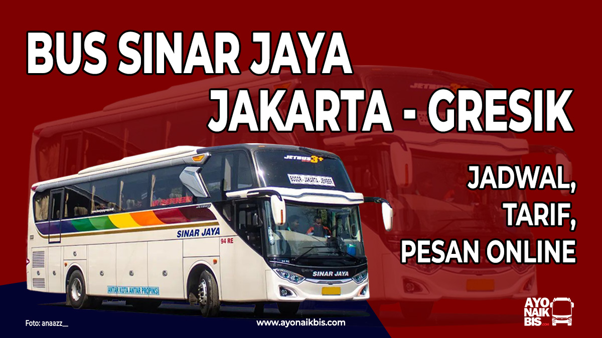 Sinar Jaya Jakarta Gresik