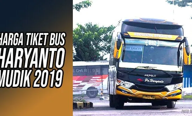 Tiket bus Haryanto lebaran