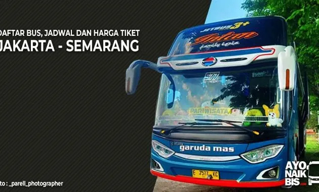 Harga Tiket bus Jakarta Semarang