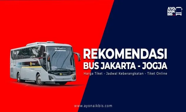 Bus Jakarta Jogja Harga Tiket Jadwal Pesan Tiket Online