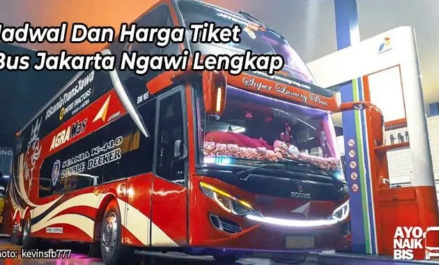 Harga Tiket Bus Jakarta Ngawi