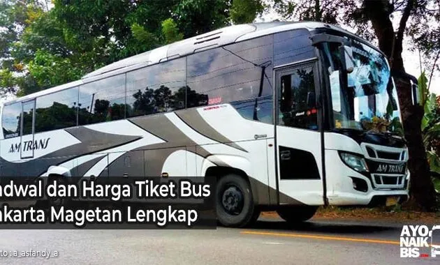 Harga Tiket Bus Jakarta Magetan