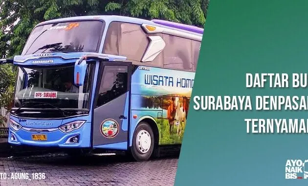 Bus Ternyaman Surabaya Denpasar