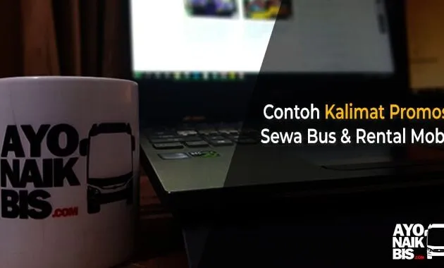 Kalimat Promosi Sewa Bus dan Rental