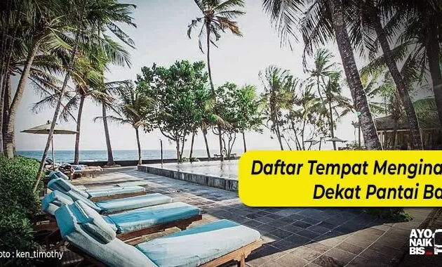Tempat Penginapan Dekat Pantai Bali