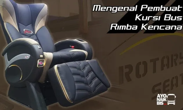 Kursi Bus Rimba Kencana